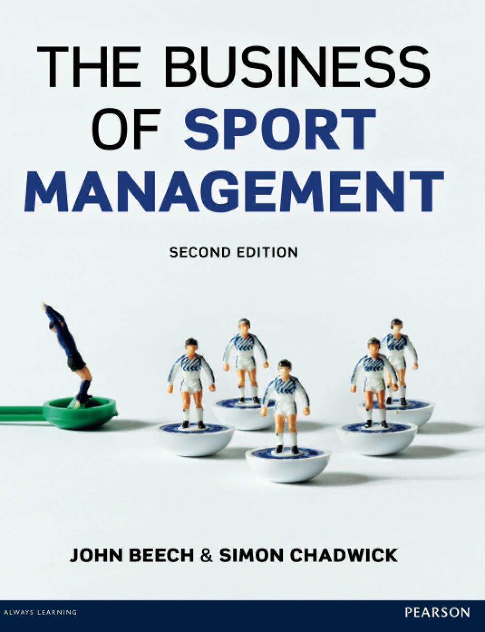 The Business of Sport Management: Amazon.co.uk: Beech, John: 9780273721338: Books