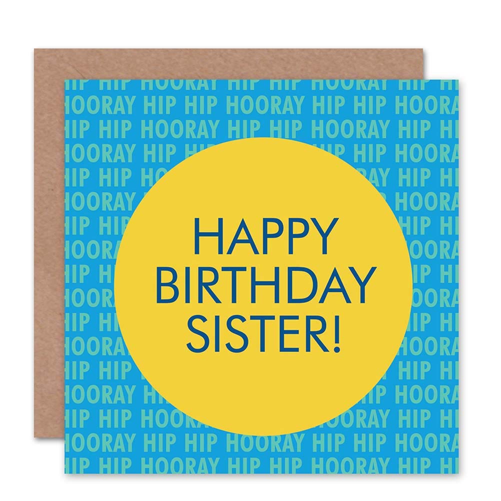 Wee Blue Coo Hip Hooray Happy Birthday Sister Card