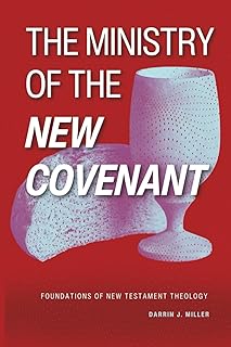The Ministry of the New Covenant: From the Living Word Bible School
