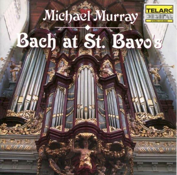 BACH;JOHANN SEBASTIA - BACH AT ST. BAVOS [Audio CD] BACH;JOHANN SEBASTIAN