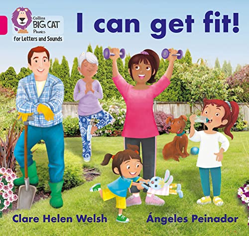 I can get fit!: Band 01B/Pink B (Collins Big Cat Phonics for Letters and Sounds)