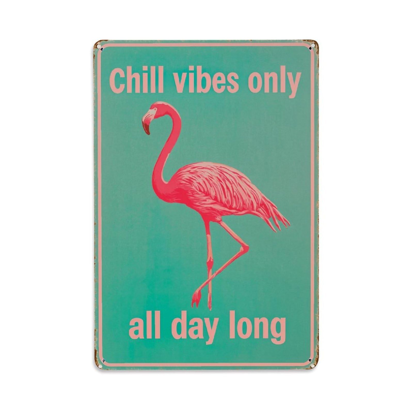Jdfenggu Vintage Chill Vibes Only Flamingo Retro Metal Tin Sign, Metal Poster For Bar, Home, Man Cave, Kitchen, Laundry Room Art Decor 8X12 Inch
