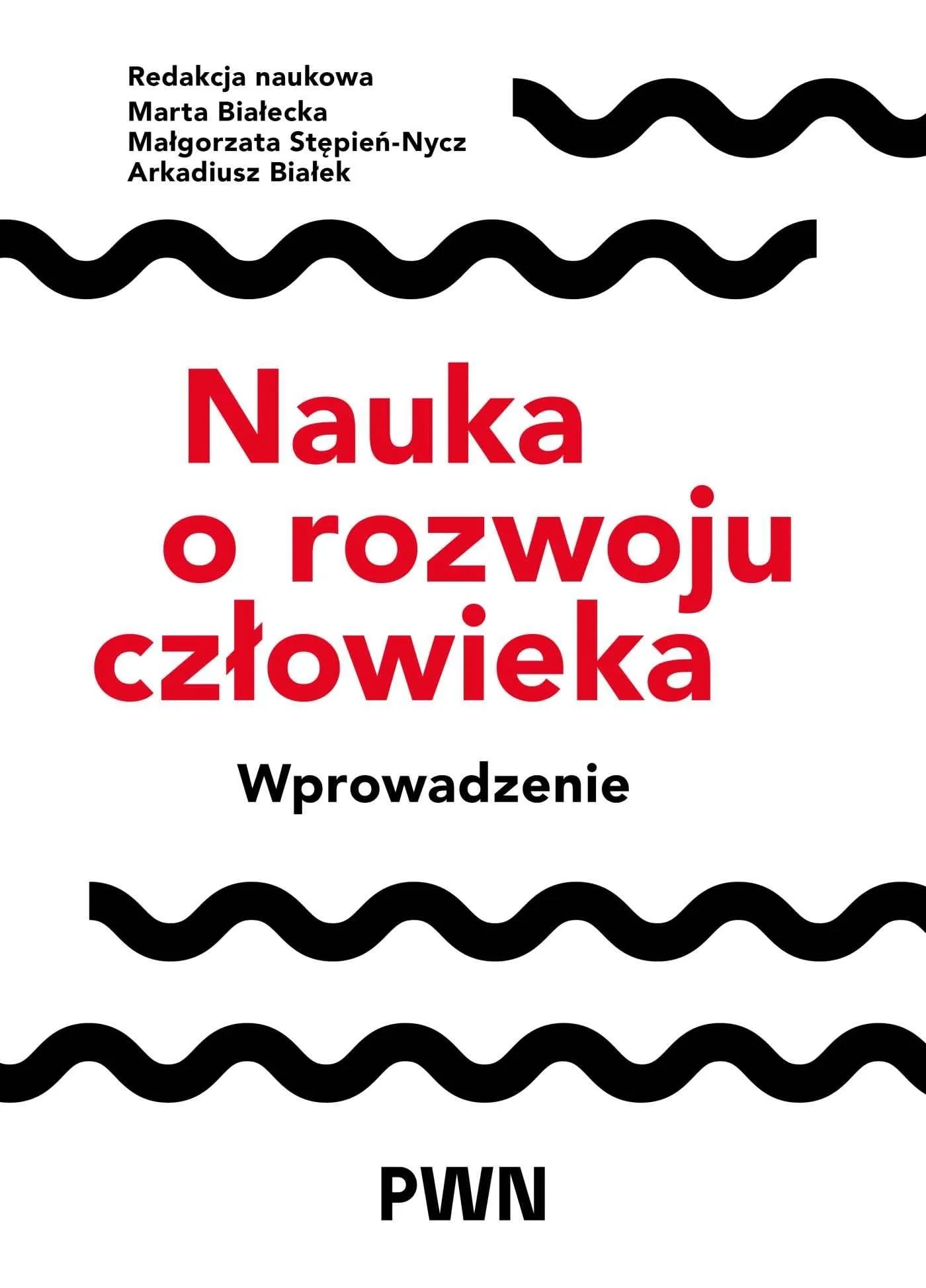 Nauka o rozwoju człowieka. Wprowadzenie