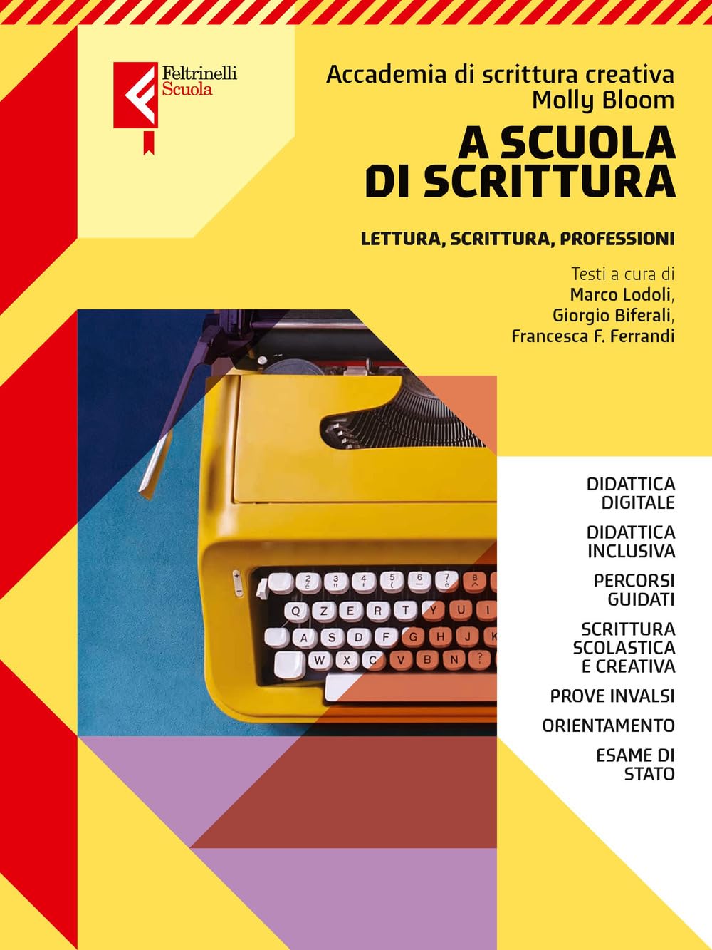 A Scuola Di Scrittura. Per Le Scuole Superiori. Con E-Book. Con Espansione Online - 4