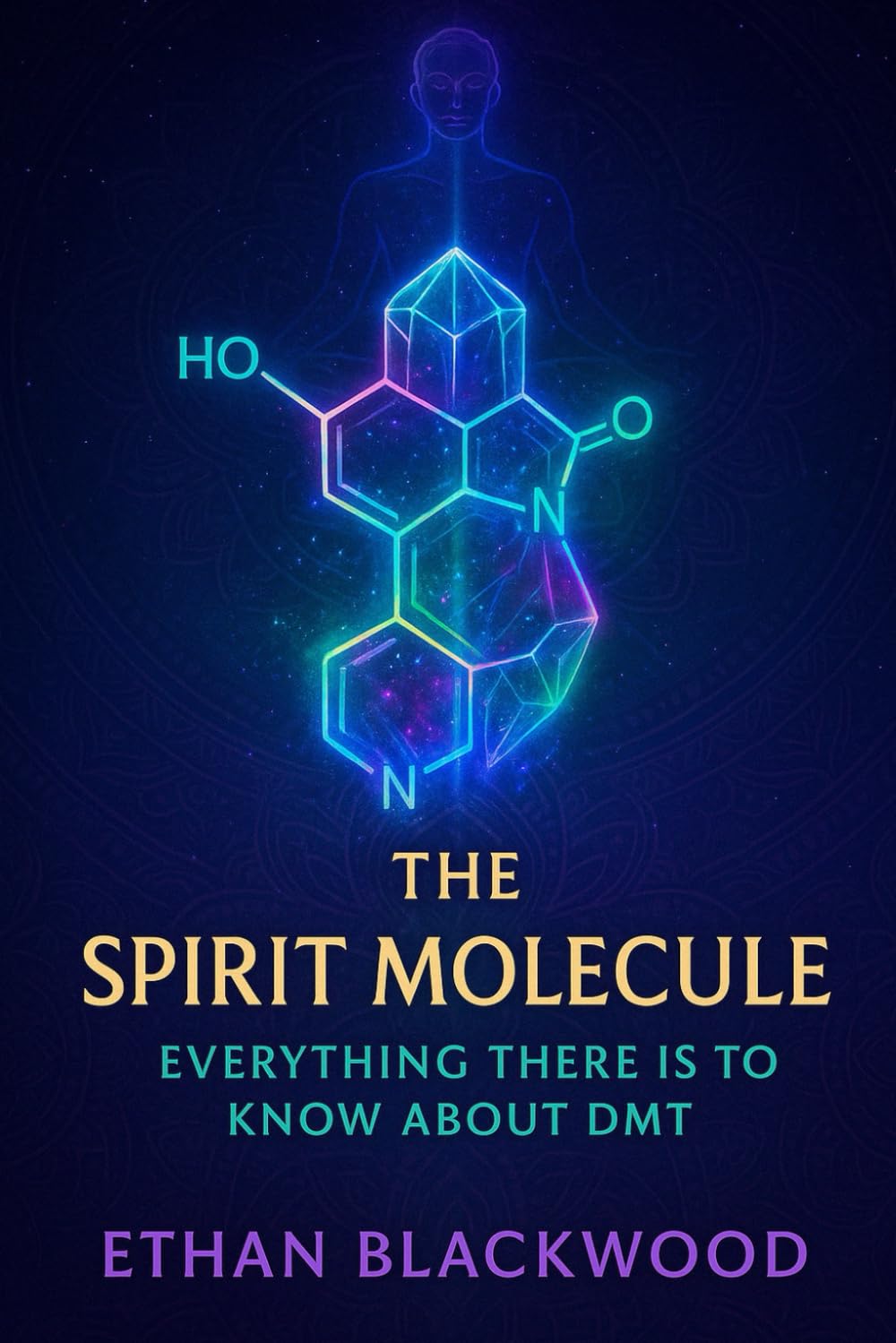 The Spirit Molecule: Everything There is to Know About DMT
