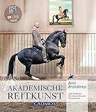  Akademische Reitkunst: Eine Reitlehre für anspruchsvolle Freizeitreiter