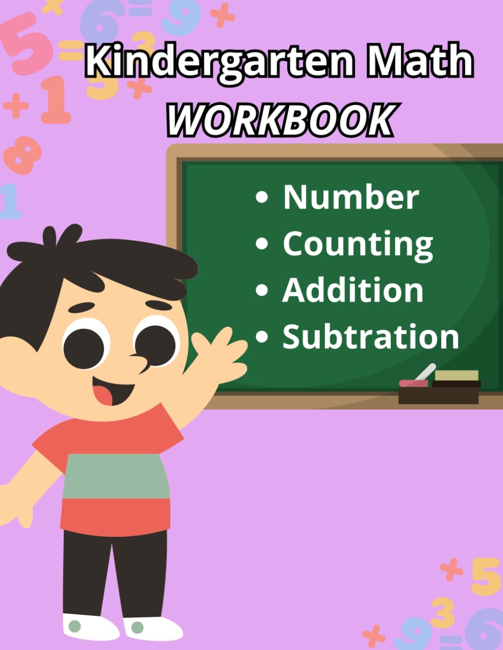 Kindergarten Math WORKBOOK