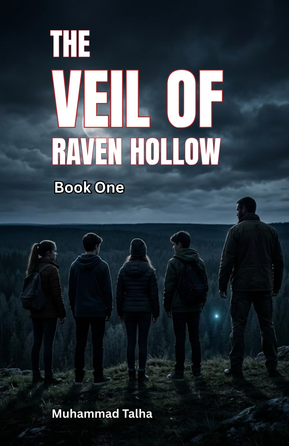 The Veil of Raven Hollow: A YA Supernatural Mystery Thriller | Teen Paranormal Adventure in a Haunted Forest Town
