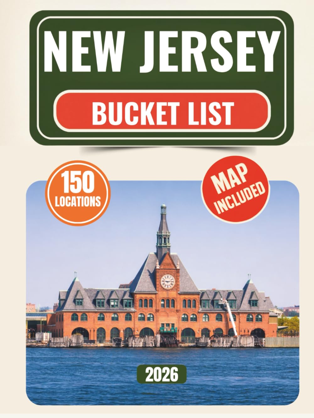 New Jersey Bucket List: Discover 150 Iconic Experiences, Hidden Gems, and Road Trip Adventures with quality photos across the Garden State — includes an interactive checklist and map.