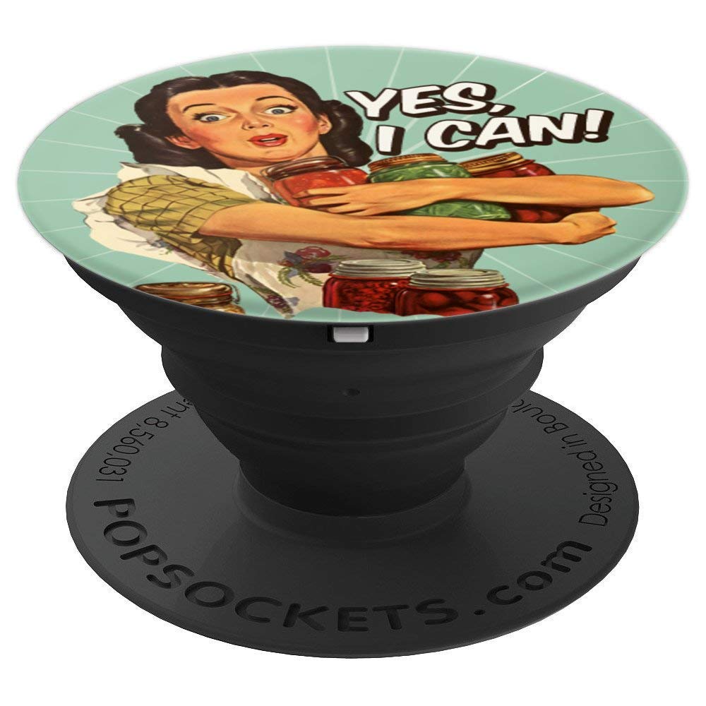 Yes I Can Vintage Retro Canning Season Mason Jars Am I Proud - PopSockets Grip and Stand for Phones and Tablets