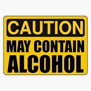 Caution May Contain Alcohol Sticker Decal Bumper Sticker 5"