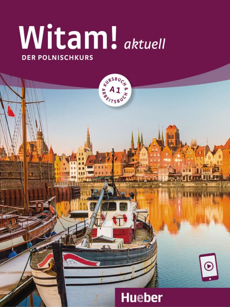 Witam! aktuell A1. Kursbuch und Arbeitsbuch mit Audios online: Der Polnischkurs