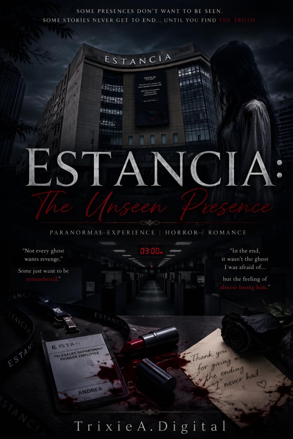 Estancia: The Unseen Presence: Some Presences Never Leave
