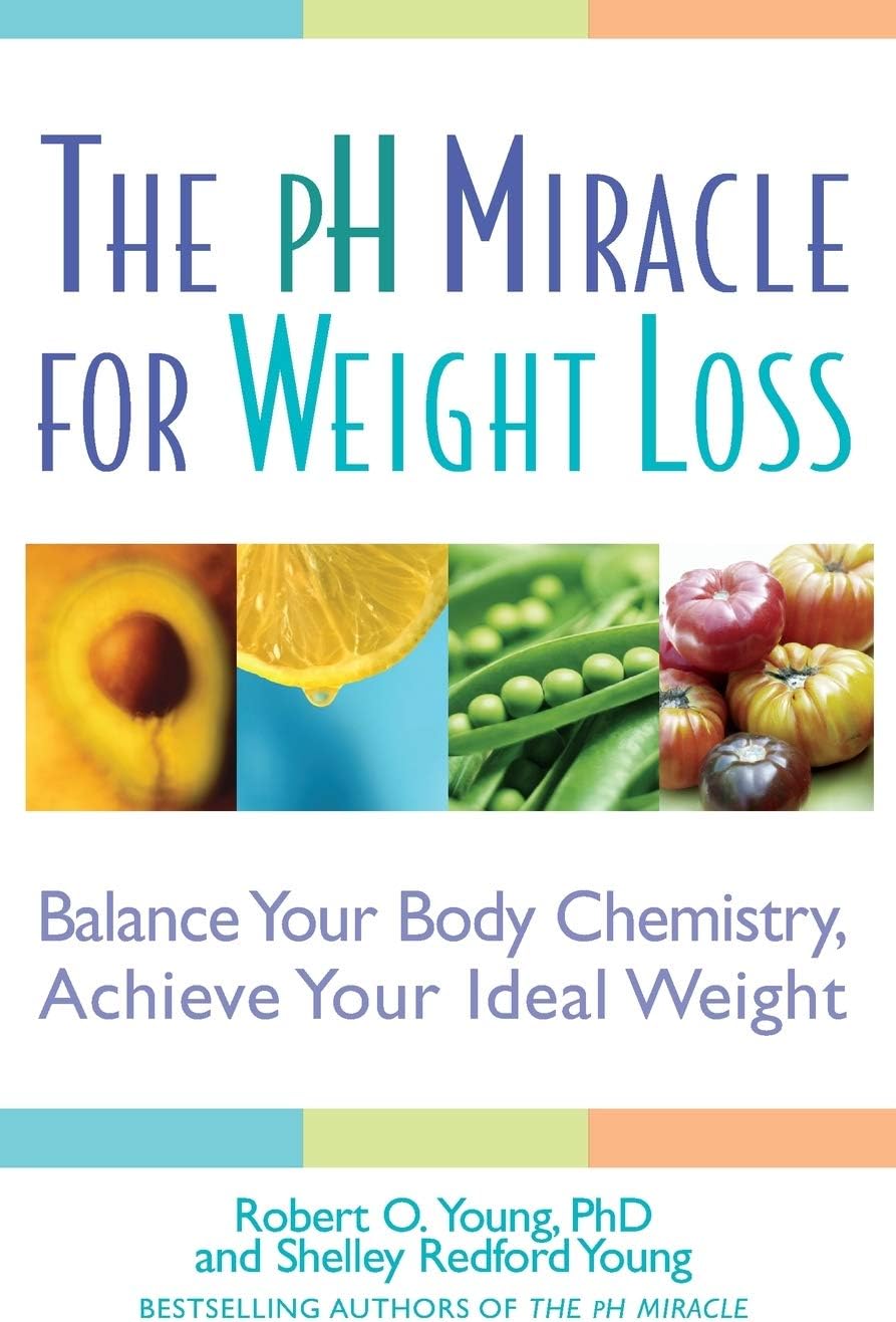 The pH Miracle for Weight Loss