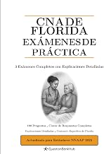 CNA de Florida Exámenes de Práctica: 3 Exámenes Completos con Explicaciones Detalladas