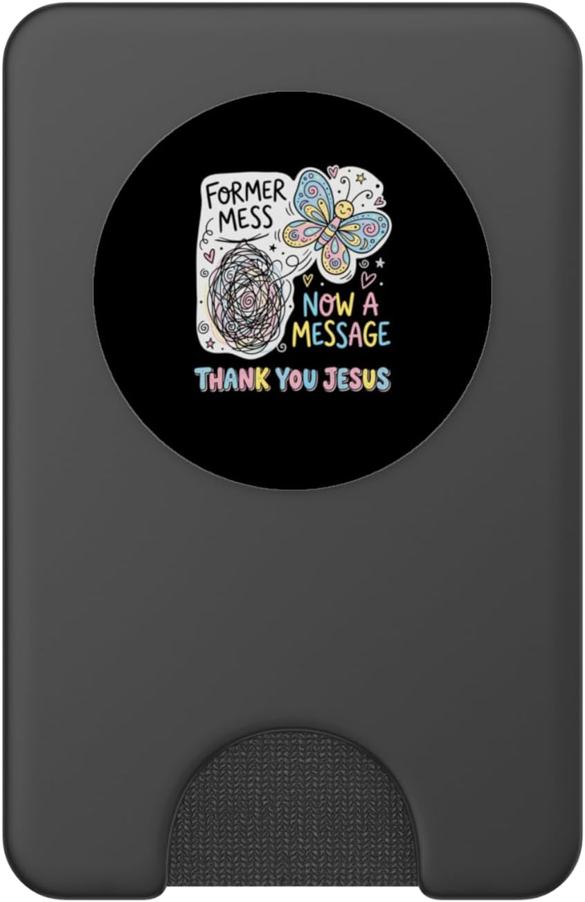 Former Mess Now A Message Thank You Jesus Christian Faith PopSockets PopWallet for MagSafe