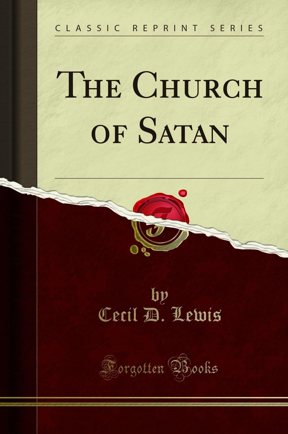 The Church of Satan (Classic Reprint) : Lewis, Cecil D: Amazon.in