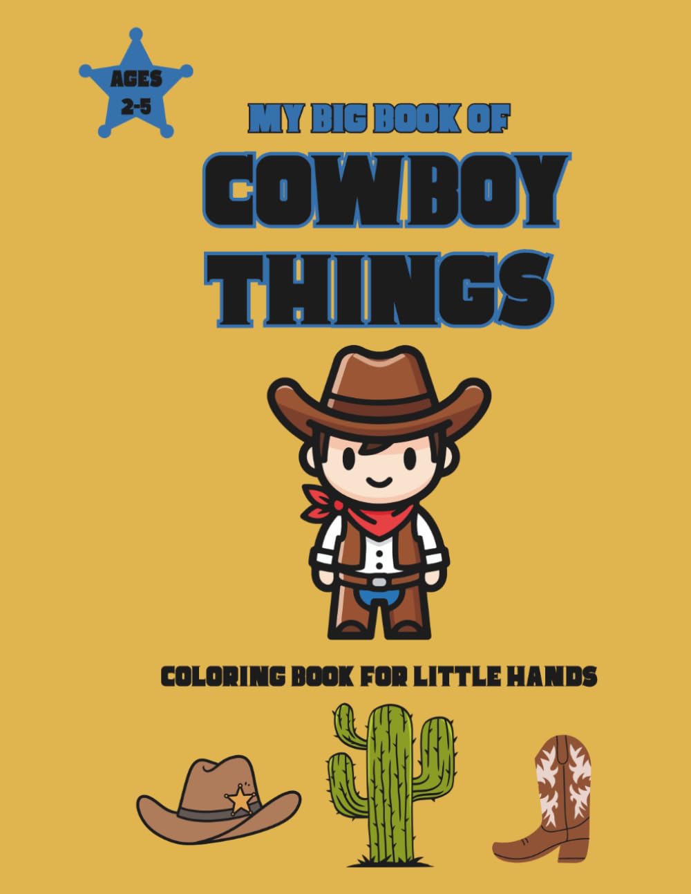 My Big Book of Cowboy Things