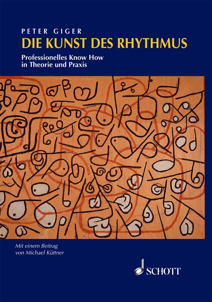 Die Kunst des Rhythmus: Professionelles Know How in Theorie und Praxis