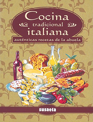 Cocina Tradicional Italiana Cocina Tradicional Italiana