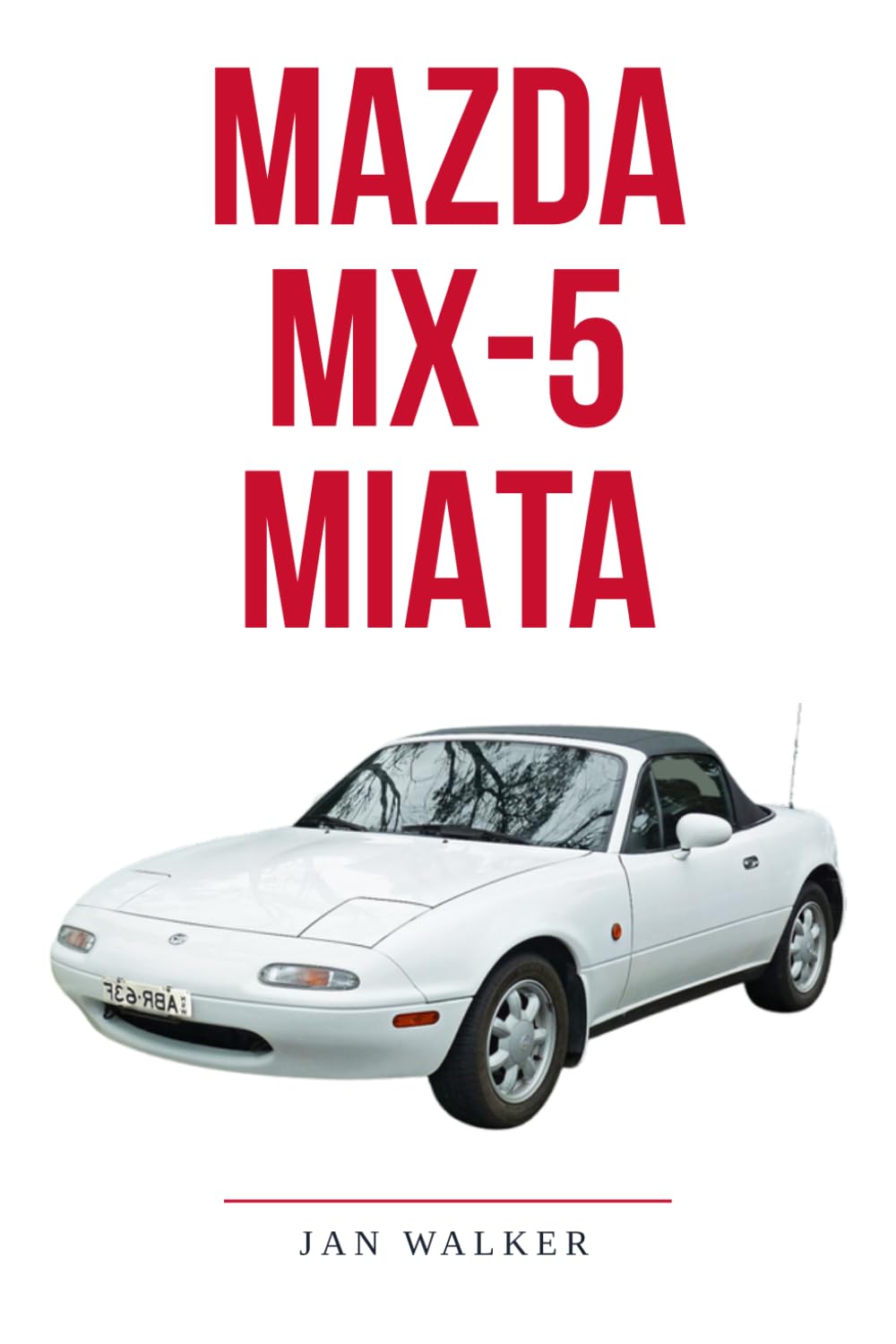 Mazda MX-5 Miata Trivia & Fun Facts: What You Probably Didn't Know About the Best-Selling Roadster Ever Built