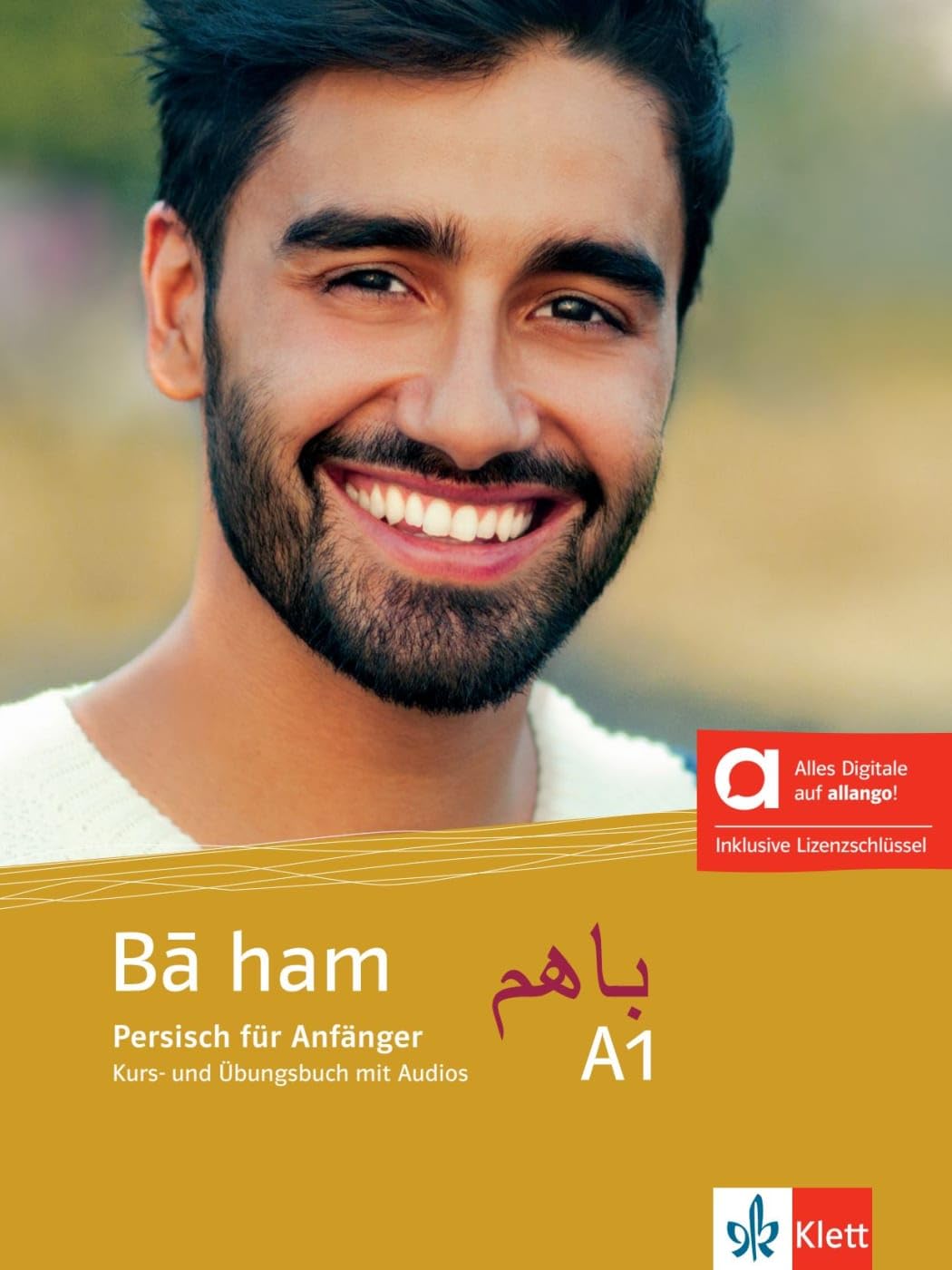 B? ham A1 – Hybride Ausgabe allango: Persisch. Kurs- und Übungsbuch mit Audios inklusive Lizenzschlüssel allango (24 Monate)