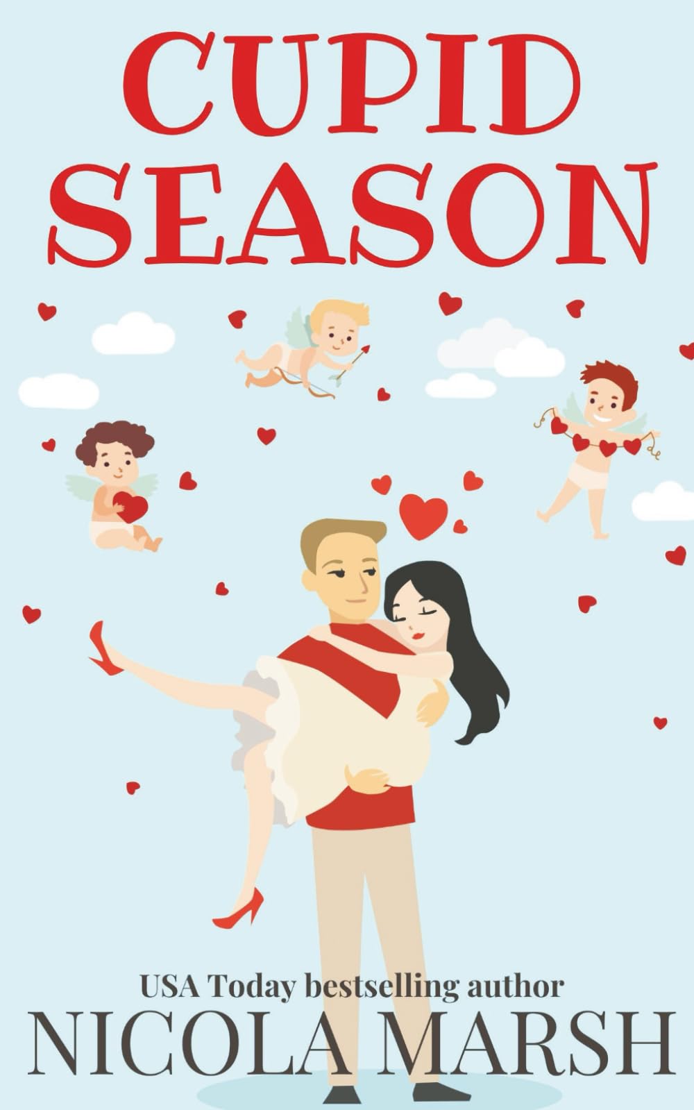Cupid Season: a fake dating romance (Romance cynics)