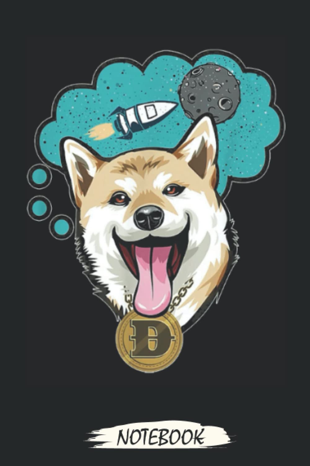 Dogecoin To The Moon Pun Crypto NFT Shiba Inu Dog Notebook: Transaction Log  Ledger, Air Drop Tracker, Notebook - Journal - Lined Journal - Mint  Notebook 6x9x110 Pages: Buy Online at Best