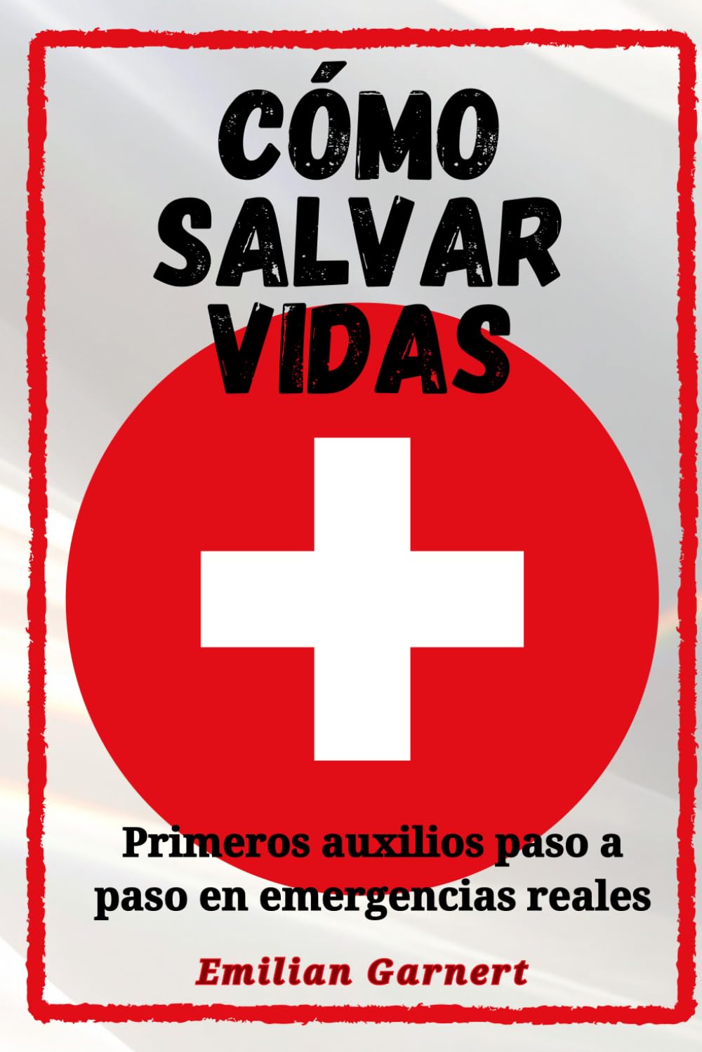 Como salvar vidas: Primeros auxilios paso a paso en emergencias reales