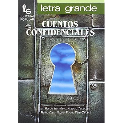 Cuentos confidenciales/ Confidential Stories