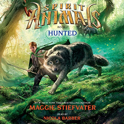 Cover art for Hunted (Spirit Animals, Book 2)