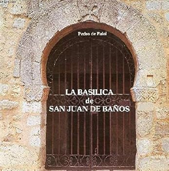 Paperback BASILICA DE SAN JUAN DE BAÑOS [Spanish] Book