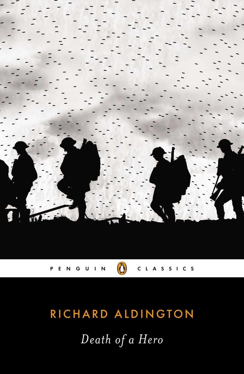 Death of a Hero (Penguin Classics)-Richard Aldington