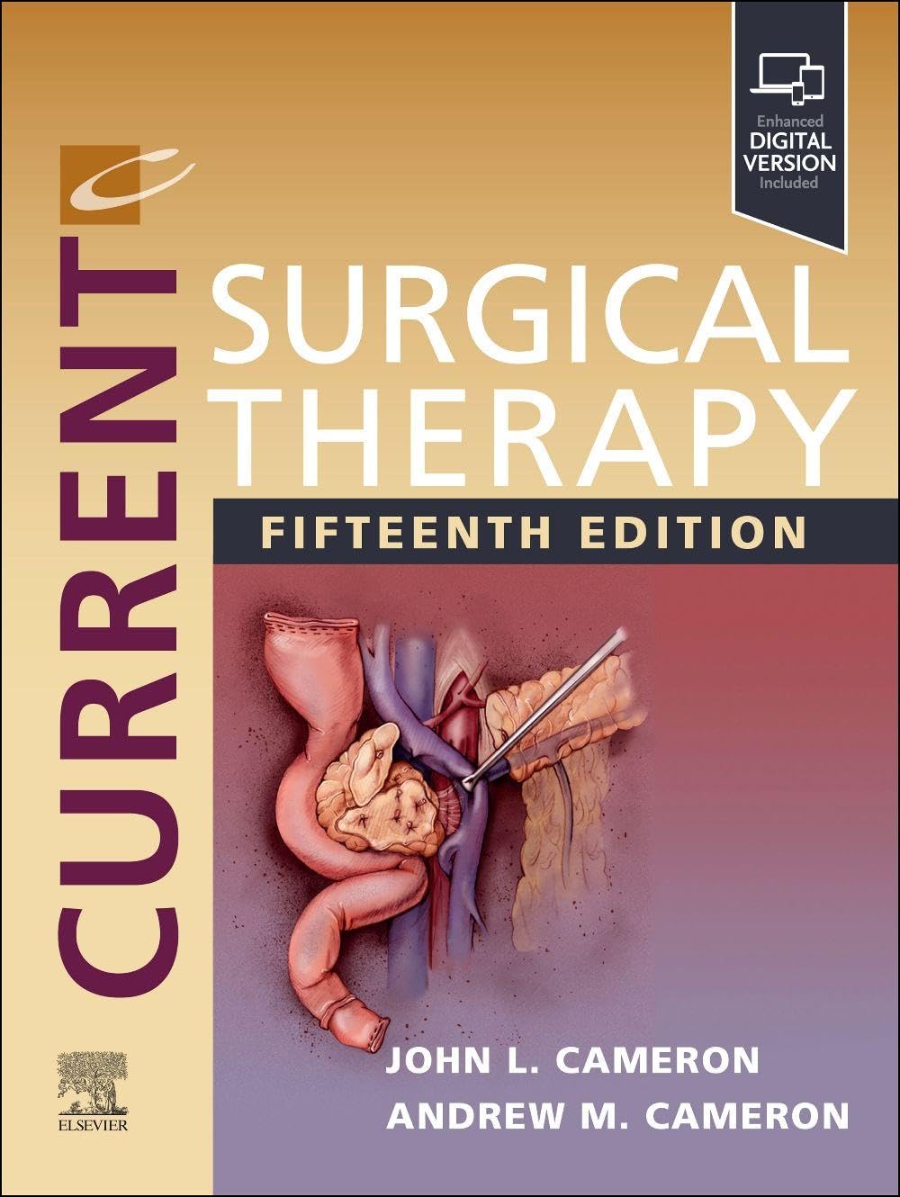 Current Surgical Therapy: Cameron MD, John L.: 9780443283833