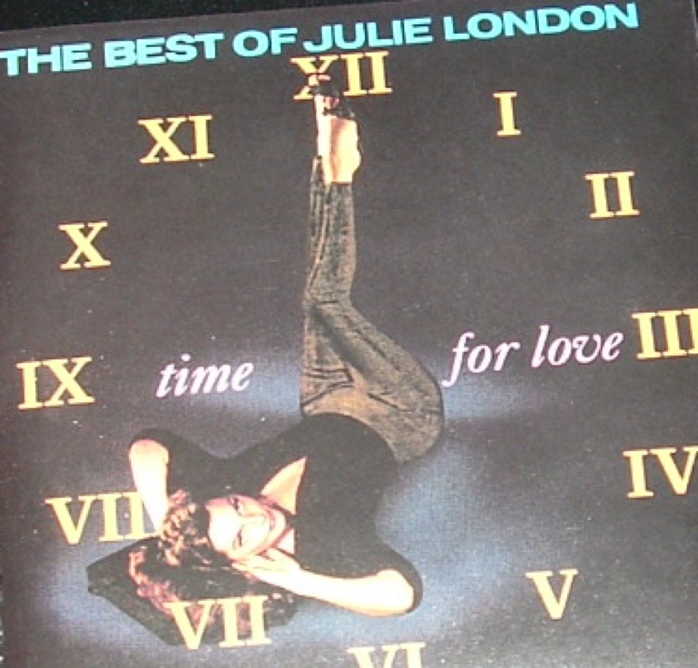 The Best of Julie London: Time for Love [Audio CD] Julie London [Audio CD] J.K.Rowling [Audio CD]