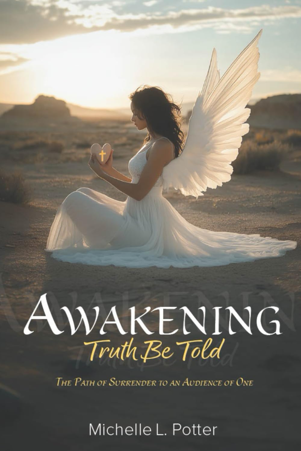 Awakening: Truth Be Told