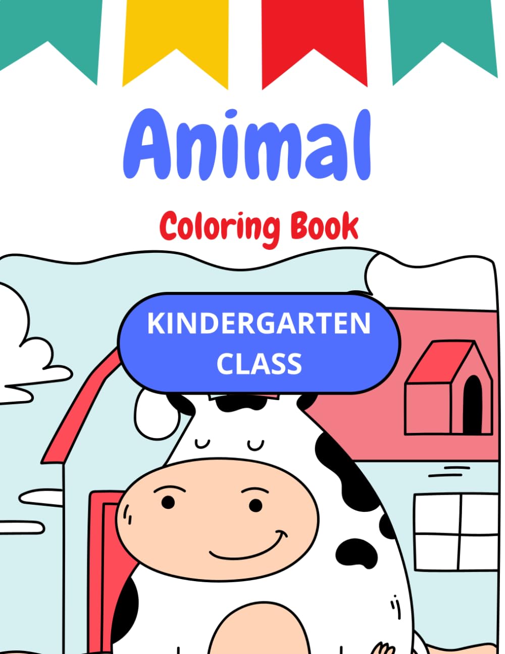 Animal coloring book: Fun and easy for kindergarten classes