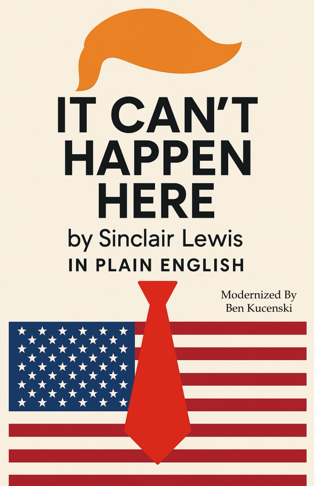 It Can’t Happen Here by Sinclair Lewis In Plain English