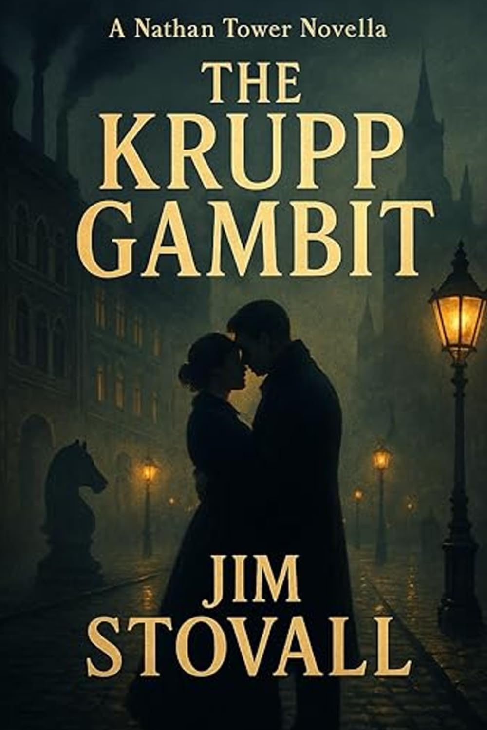 The Krupp Gambit: A Novella: A Nathan Tower Novella (Nathan Tower Novels of Espionage and Intrigue)
