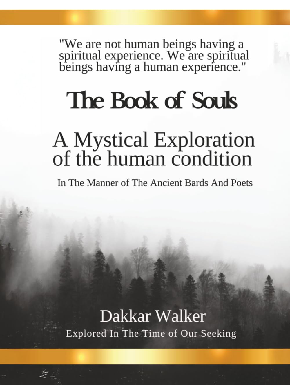 The Book of Souls: A Journey Through The Infinite Chambers of Being