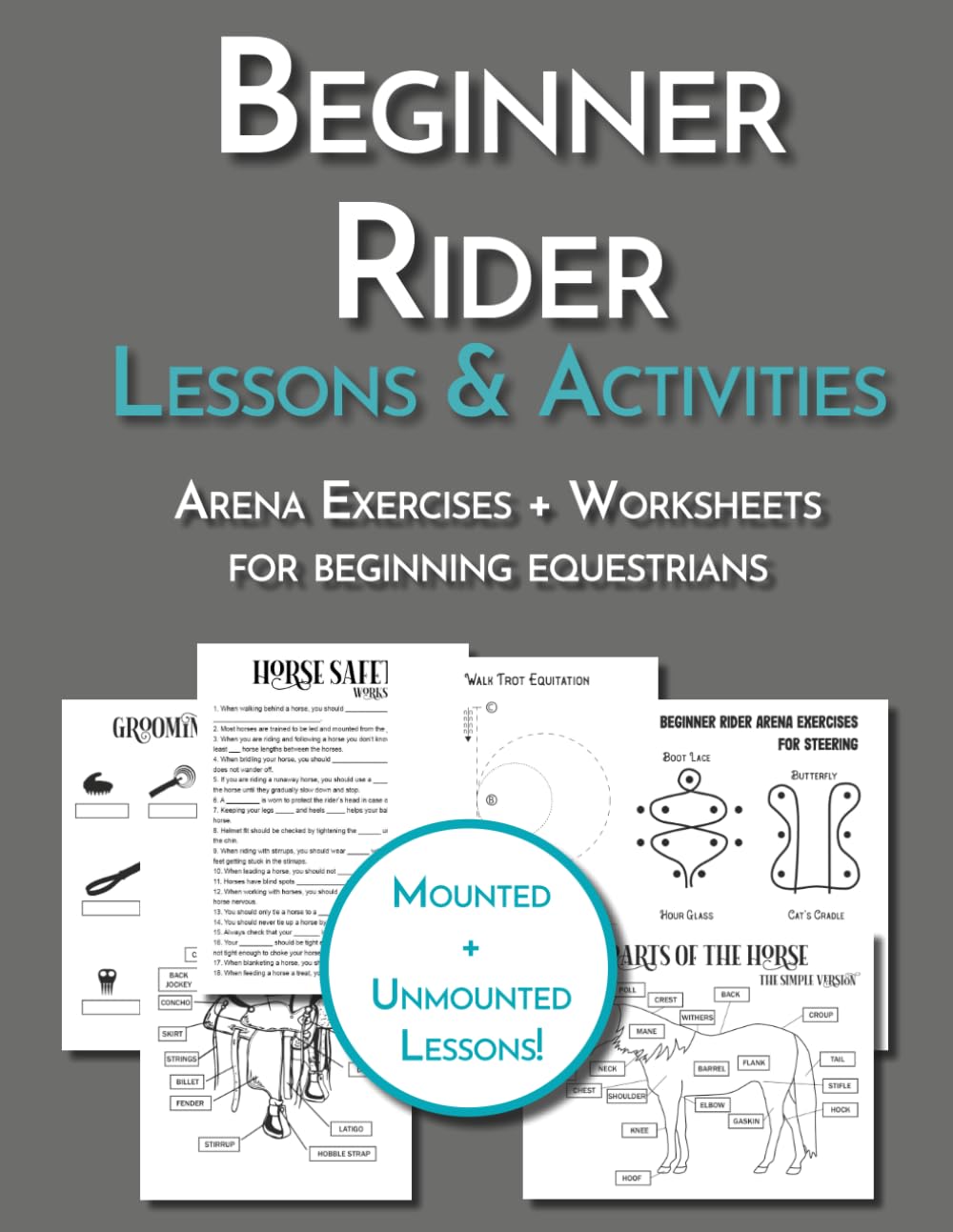 The Riding Lesson Plan for Beginner Students: Teaching Resource for Riding Instructors and Equestrian Coaches Including Arena Exercises and Horse Worksheets (Equestrian Workbooks)