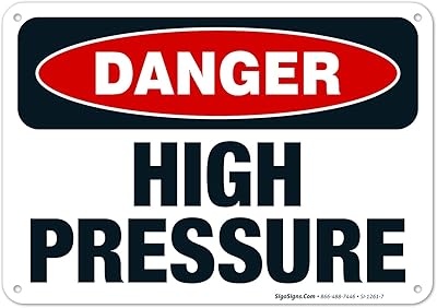 Danger High Pressure Sign, OSHA Danger Sign, 10x7 Inches, 55 mil thick HDPE (high density polyethylene), Made in USA by Sigo Signs