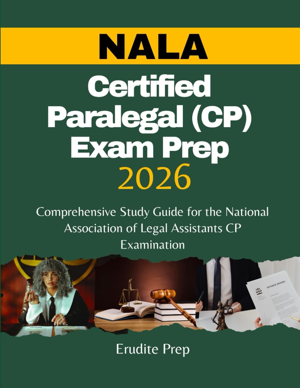 Certified Paralegal (CP) Exam Prep 2026: Comprehensive Study Guide for the National Association of Legal Assistants CP Examination