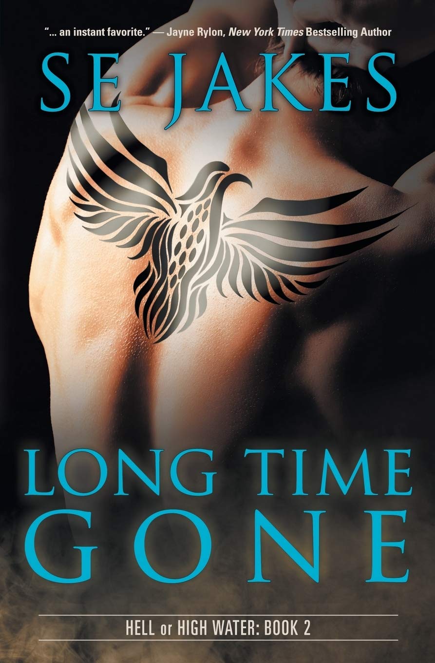 Long Time Gone: Volume 2 (Hell or High Water) Paperback – 23 Oct. 2013
