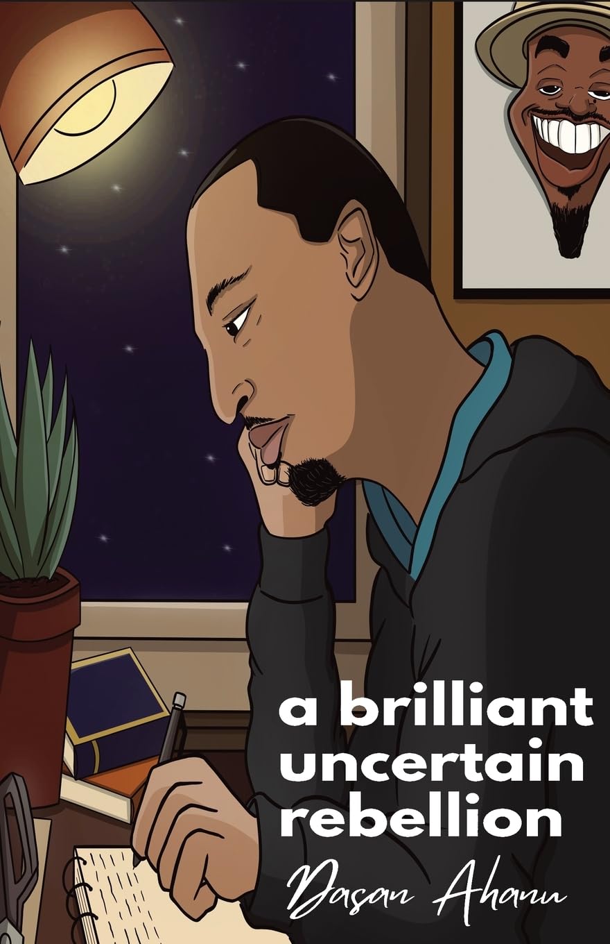 a brilliant uncertain rebellion