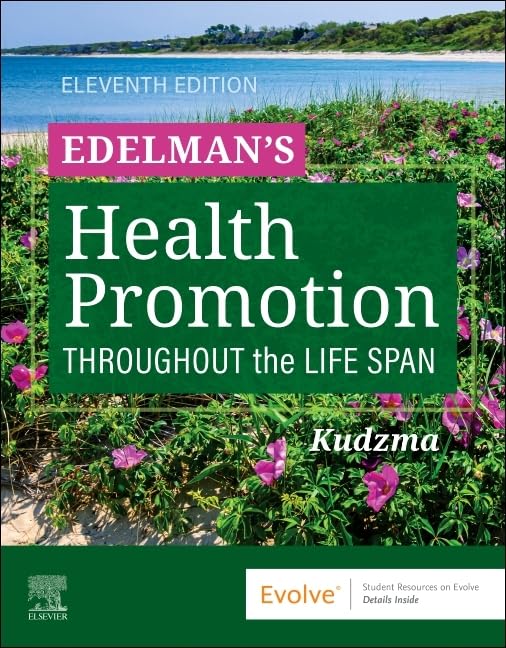 Edelman's Health Promotion Throughout the Life Span      11th Edition