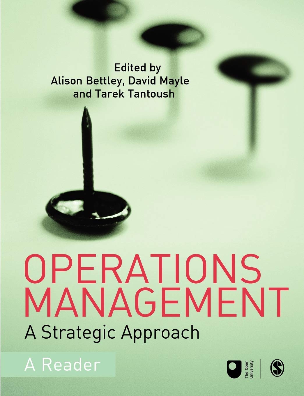 Operations Management: A Strategic Approach (Published in association with The