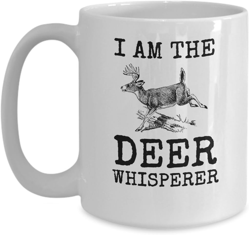 Deer Whisperer Mug - I Am The - Cool Whitetail Hunter Gift Coffee Cup