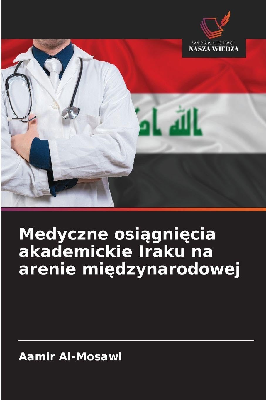 Medyczne osiągnięcia akademickie Iraku na arenie międzynarodowej