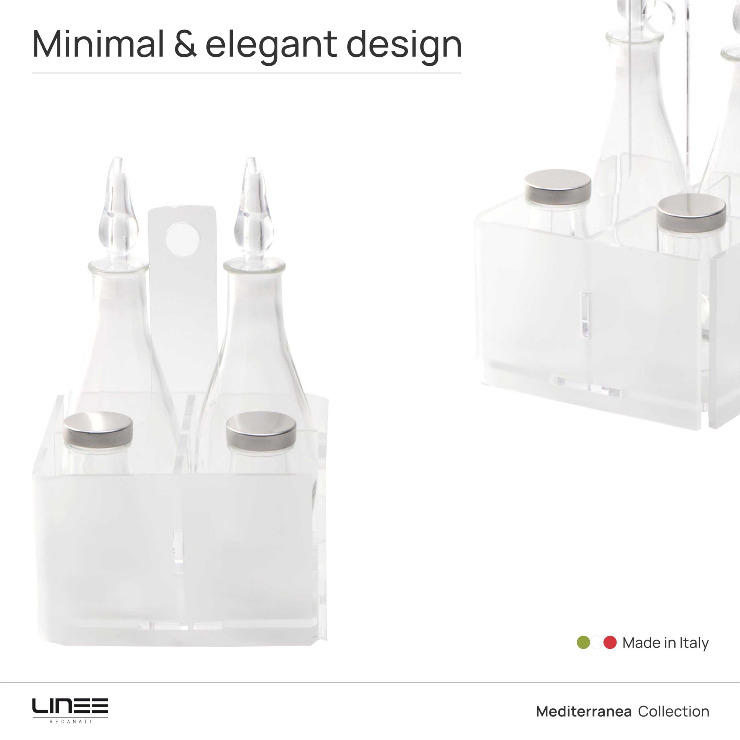LINEE Recanati Mediterranea Menage – Juego de condimentos para aceite, vinagre, sal, pimienta, de PMMA y cristal, 17 x 17 x 23 cm, diseño decorativo de mesa, fabricado en Italia (transparente satinado